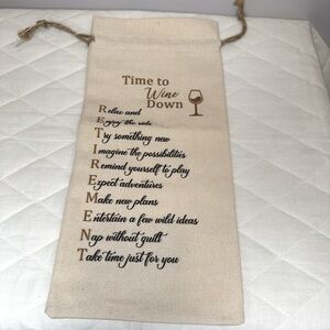 Wine Gift Bag Canvas With Drawstring “Time To Wine Down” 13.5”x 6.5”